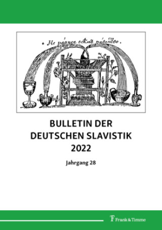 Bulletin der deutschen Slavistik 2022