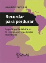 Recordar para perdurar