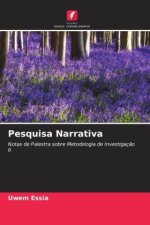 Pesquisa Narrativa