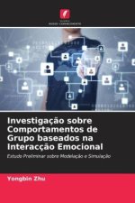 Investigaç?o sobre Comportamentos de Grupo baseados na Interacç?o Emocional