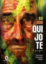 Es don Quijote el que guía