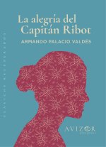 La alegría del capitán Ribot