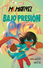 Marvel scholastic ms. marvel. bajo presión