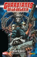 ANIQUILACIÓN SAGA # 23 GUARDIANES DE LA GALAXIA: REINO DE REYES