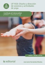 Dise?o y dirección de sesiones y actividades de yoga. AFDA0311 - Instrucción en yoga
