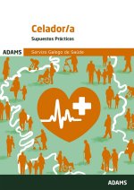 Supuestos prácticos celador-a del Servizo Galego de Saúde