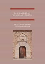La Universidad de Gerona (1561-1717)