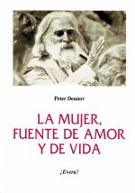 La mujer fuente de amor y de vida