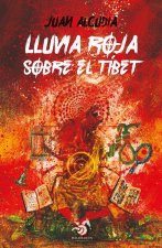 Lluvia roja sobre el Tibet