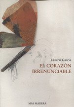 El corazón irrenunciable