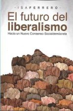 Futuro del liberalismo, El