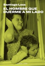 EL HOMBRE QUE DUERME A MI LADO