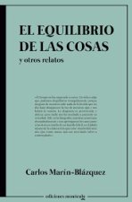 El equilibrio de las cosas y otros relatos