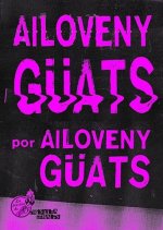 Ailoveny Güats