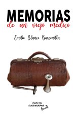 Memorias de un viejo médico