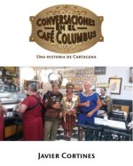 Conversaciones en el Café Columbus
