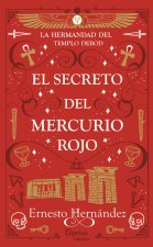 El secreto del Mercurio Rojo
