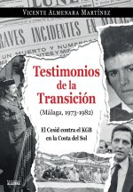 Testimonios de la Transición (Málaga, 1973-1982)