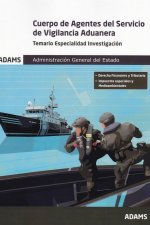 Temario especialidad investigación, cuerpo de agentes del servicio de vigilancia aduanera, Administración General del Estado