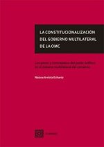 La constitucionalizacion del gobierno multilateral de OMC