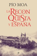 La Reconquista y Espa?a
