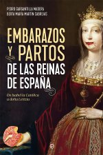 Embarazos y partos de las reinas de Espa?a
