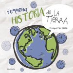 Peque?a historia de la Tierra