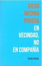 EN VECINDAD, NO EN COMPA?IA
