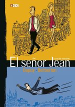 El se?or Jean: Edición integral
