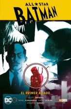 All-Star Batman vol. 03: El primer aliado (Renacimiento Parte 3)