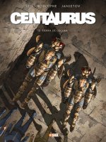 Centaurus núm. 03: Tierra de locura