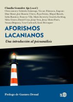 Aforismos lacanianos : una introducción al psicoanálisis