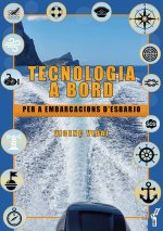 Tecnologia a bord per a embarcacions d?esbarjo