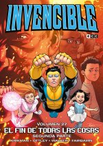 Invencible vol. 27: El fin de todas las cosas ? Segunda parte