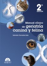 Manual clínico de geriatría canina y felina. 2.? edición