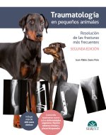 Traumatología en peque?os animales : resolución de las fracturas más frecuentes