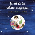 LA NIT DE LES SABATES MAGIQUES