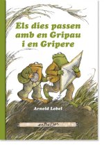 Els dies passen amb Gripau i en Gripere