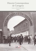 Historia Contemporánea de Cartagena