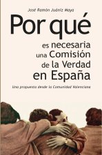 Por qué es necesaria una Comisión de la Verdad en Espa?a