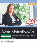 Administrativo/a. Servicio Andaluz de Salud (SAS). Test específico