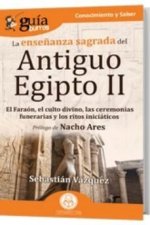 GuíaBurros La ense?anza sagrada del Antiguo Egipto II
