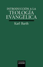 INTRODUCCION A LA TEOLOGIA EVANGELICA