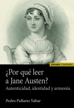 ?Por qué leer a Jane Austen?: Autenticidad, identidad y armonía