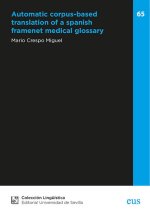 Automatic corpus-based translation of a spanish framenet medical glossary
