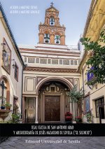 Real Iglesia de San Antonio Abad y Archicofradía de Jesús Nazareno de Sevilla