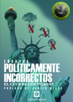 Ensayos políticamente incorrectos