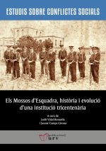 Els Mossos d'Esquadra, hist?ria i evolució d'una institució tricenten?ria