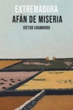 EXTREMADURA AF?N DE MISERIA