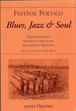 Festival poético : blues, jazz & soul